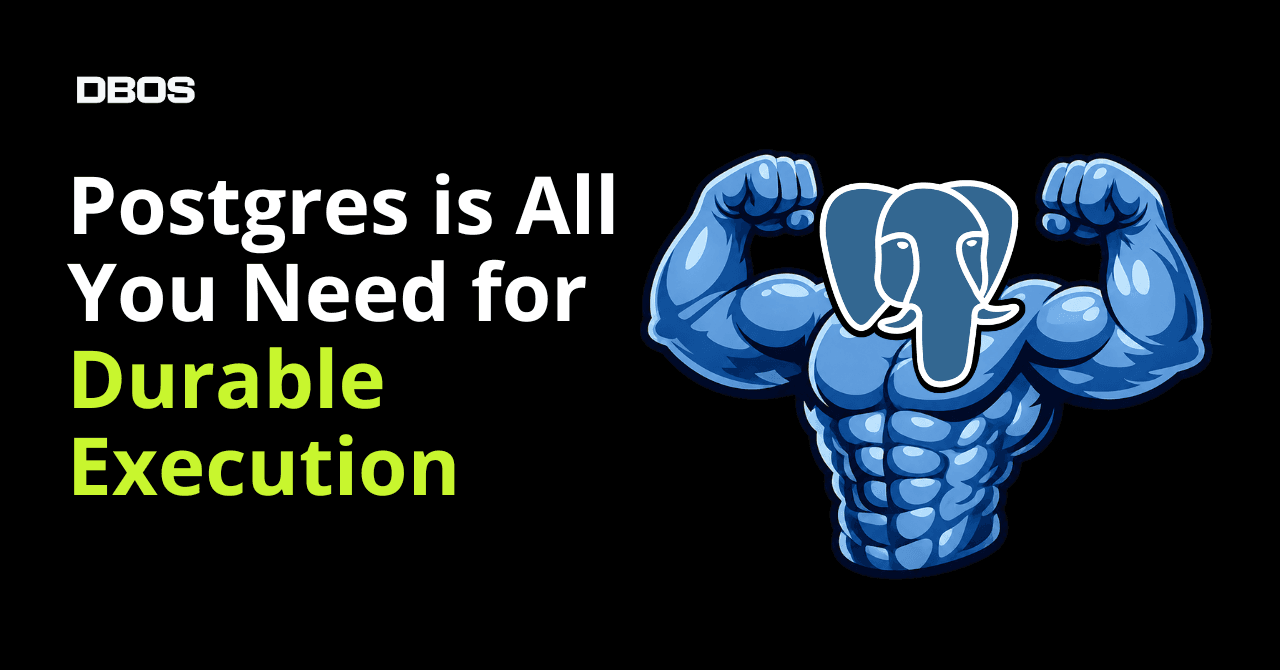 Postgres Durable Workflows: DB as Orchestrator, No Temporal Needed