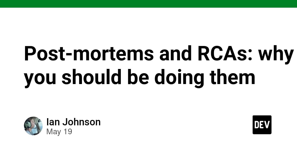 Post-Mortems and RCAs: How to Make Incidents Count