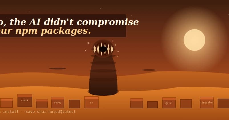 npm Worm Shai-Hulud: 796 Packages, 20M Weekly Downloads Compromised